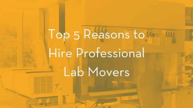top 5 reasons to hire professional lab movers - biosafety cabinet